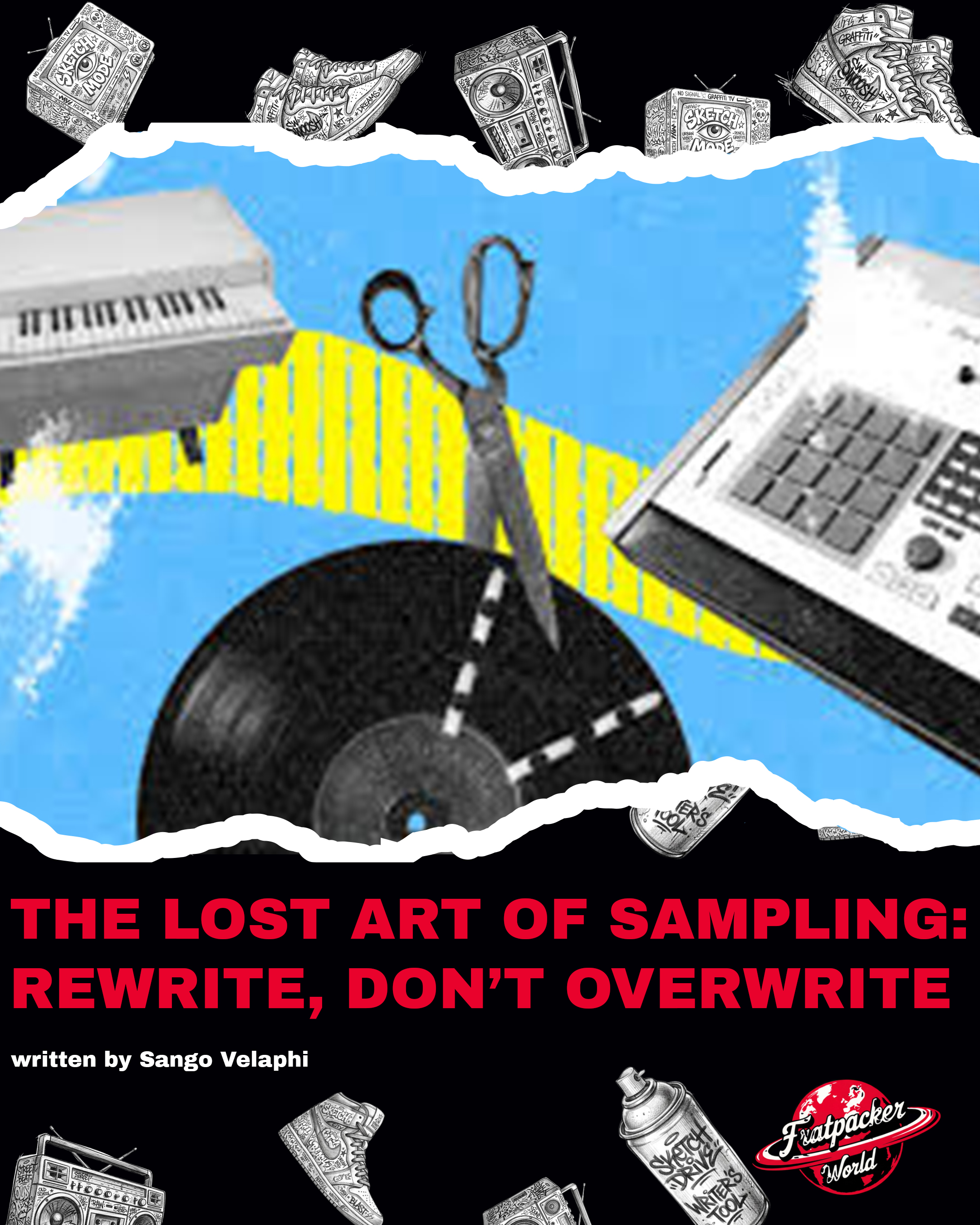 THE LOST ART OF SAMPLING – FRATPACKER WORLD.